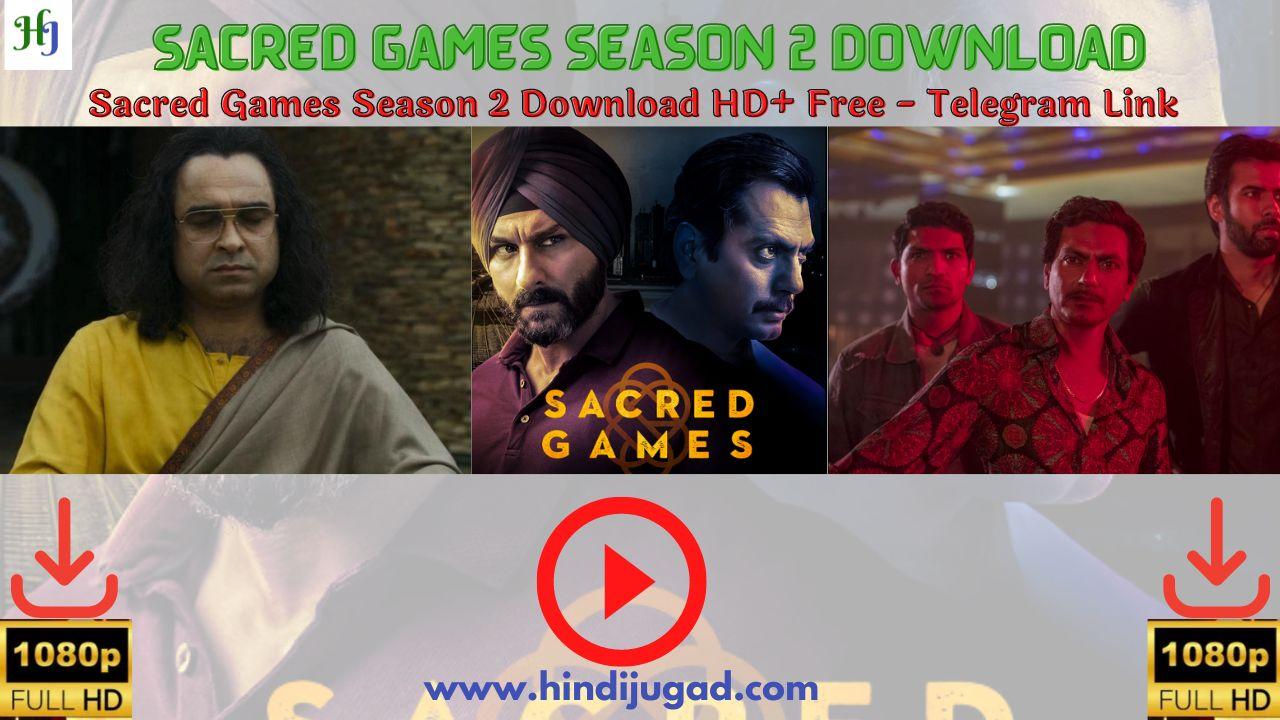 Sacred Games Season 2 Download All Episodes HD+ Free 1080p 480p, 720p