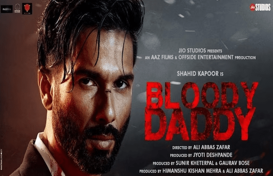Bloody Daddy Movie Download