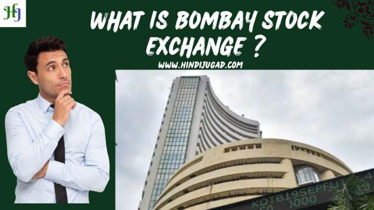 What is Bombay Stock Exchange