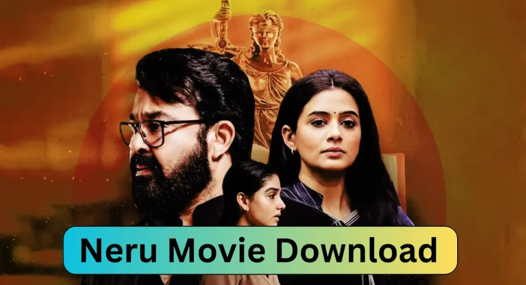 Neru Malayalam Movie Download